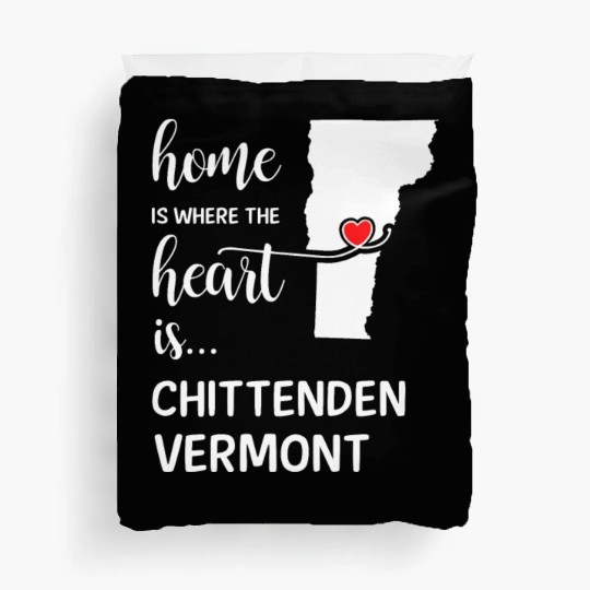 Chittenden County Vermont Is Where My Heart Is Duvet Covers