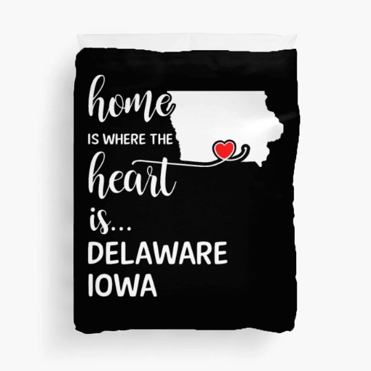 Delaware County Iowa Is Where My Heart Is Gift Duvet Covers
