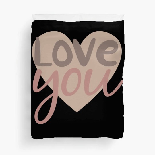 love you Duvet Covers