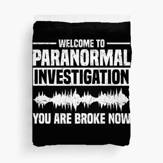 Ghost Hunt | Ghost Hunters Scary Gift Ideas Duvet Covers