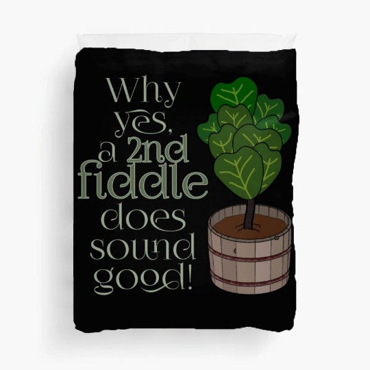 2nd fiddle... leaf fig Duvet Covers