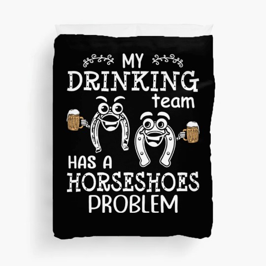 Drinking Team Horseshoe Pitching Duvet Covers