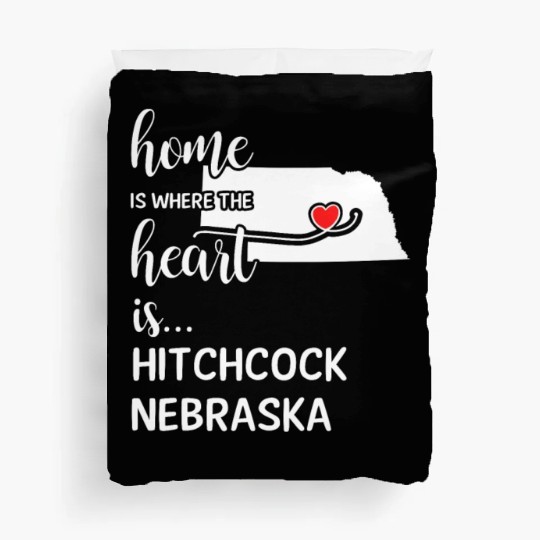 Hitchcock County Nebraska Is Where My Heart Is Duvet Covers