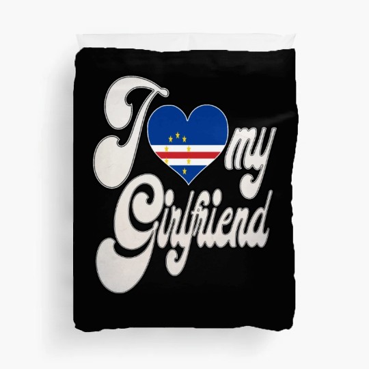 CVI Love My Cabo Verdean Girlfriend Duvet Covers