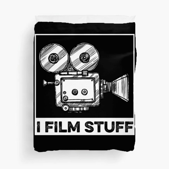 I Film Stuff Movie Fan Or Filmmaker Gift Duvet Covers