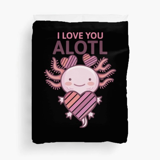 Axolotl Cute I love you alotl Fitted Duvet Covers