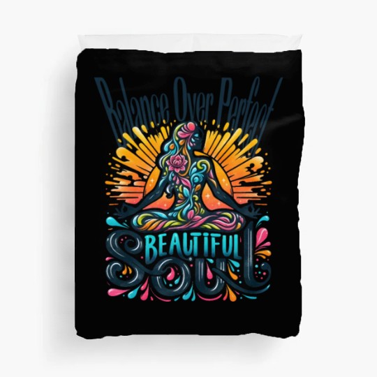 Yoga Beautiful - Balance over Perfect Duvet Covers