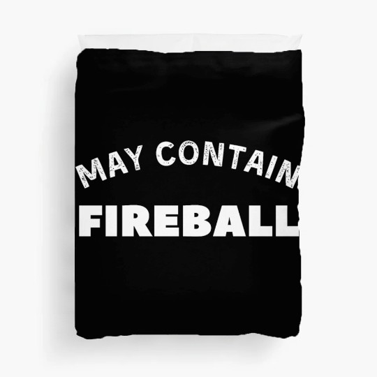 May Contain Fireball vintage Drinker Duvet Covers
