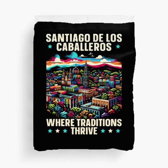 santSantiago De Los Caballeros Dominican Republic Duvet Covers