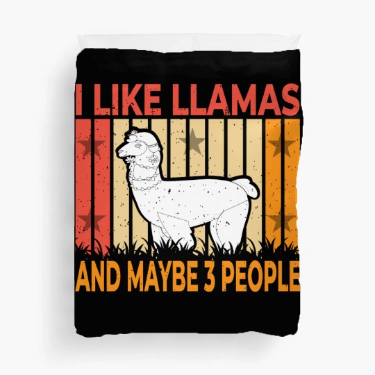 Vintage Llama I Like Llamas And Maybe 3 People T-S Duvet Covers