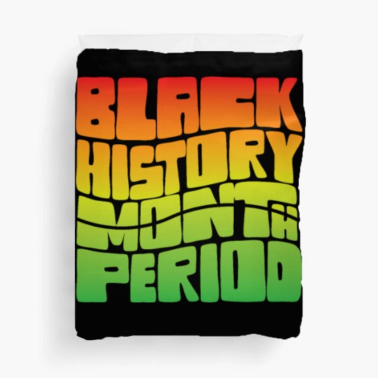 Black History Month Period African American Pride Duvet Covers