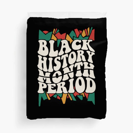 Black History Month Period African American Pride Duvet Covers