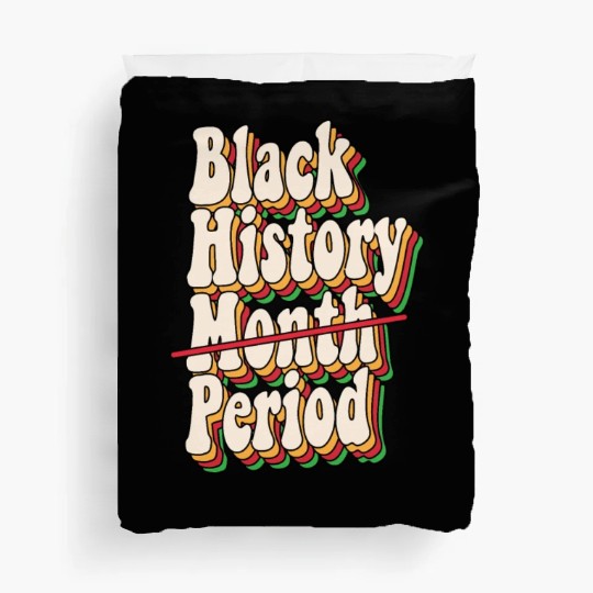 Black History Month Period African American Pride Duvet Covers
