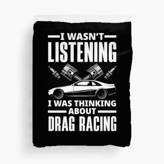 Funny Drag Race Drag Racing Gift Duvet Covers