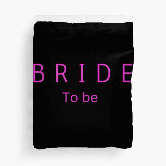 Bride to be , wedding gift ,bridesmaids gift. Duvet Covers