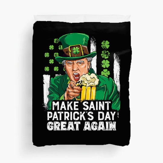 Funny Trump 2024 Make St Patrick's Day Great Again Duvet Covers