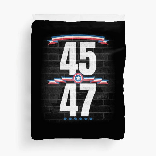 Donald Trump 45 47 Trump 2024 Election Duvet Covers