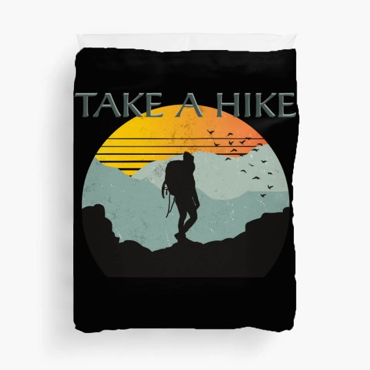 TAKE A HIKE Duvet Covers