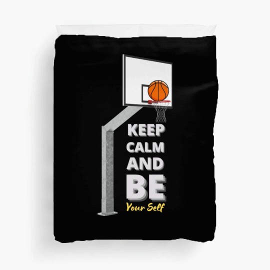 Basketball Zen Duvet Covers Keep Calm and Be Yourself