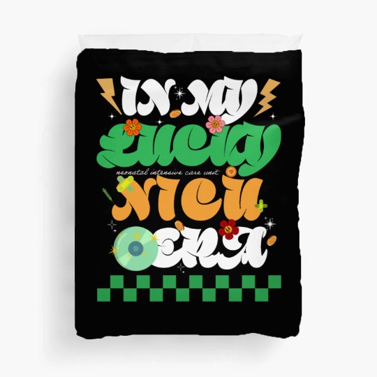In My Lucky NICU Era St Patricks Day Hippie Smile Duvet Covers