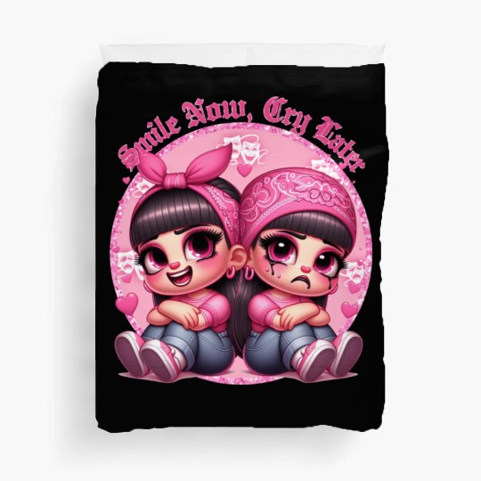 Smile Now Cry Later Drama girls Chicano Art Duvet Covers
