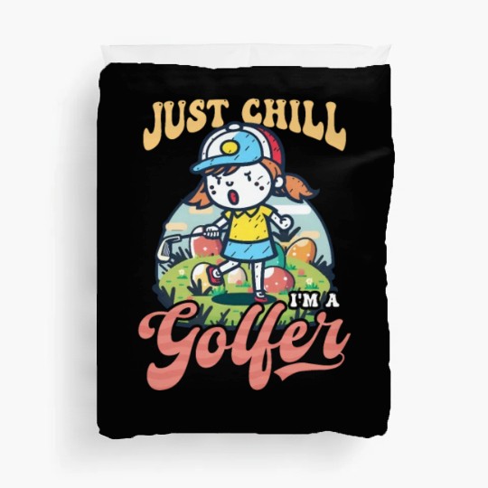 Golf Easter Just Chill I'm A Golfer Duvet Covers