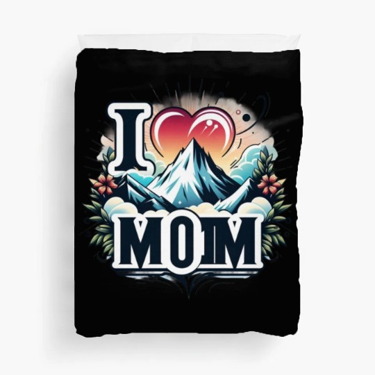 I love you mom happy mothers day 2024 Duvet Covers