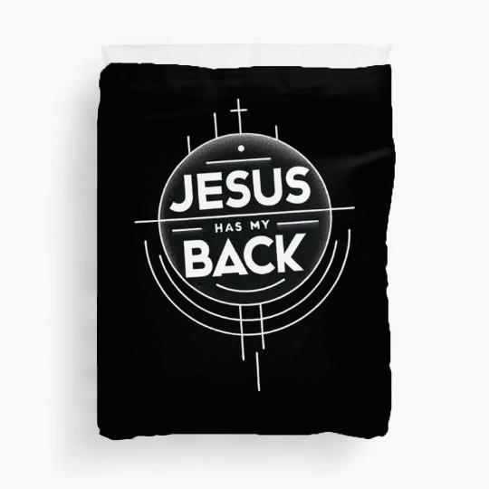 Jesus Has My Back 19 Duvet Covers