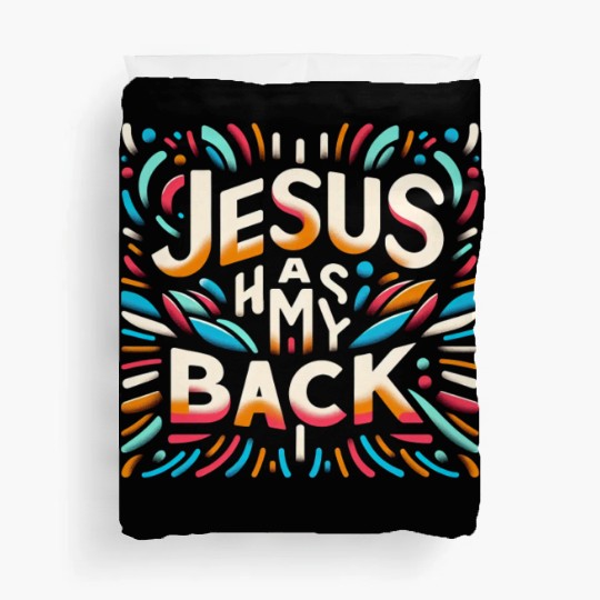 Jesus Has My Back 29 Duvet Covers