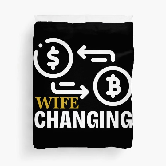 Black and Gold Wife Changing - Bitcoin Duvet Covers