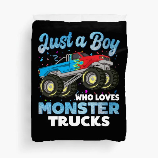 Just A Boy Who Loves Monster Trucks Toddler Kids Duvet Covers
