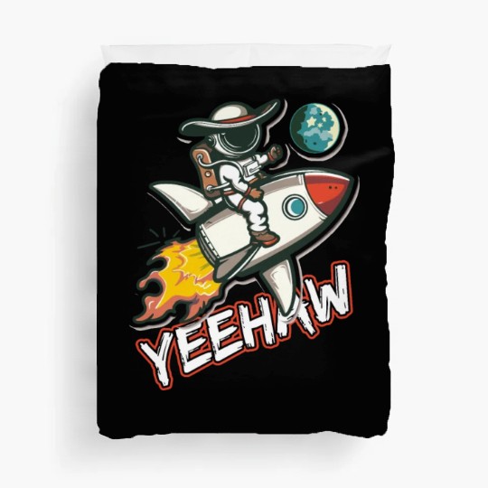 Space Cowboy Riding a Rocket with Yeehaw Slogan Duvet Covers