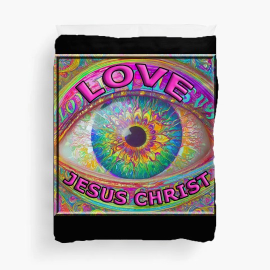 Eye (I) Love JESUS CHRIST Duvet Covers