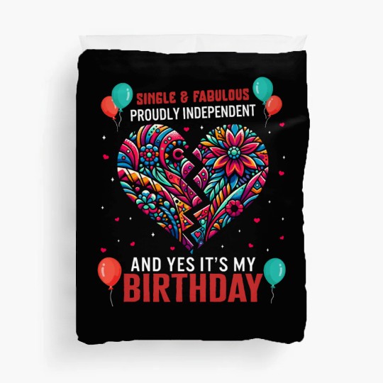 Single Awareness Duvet Covers, Proudly Independent Yes