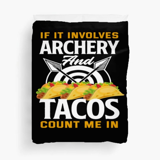 Archery Tacos Duvet Covers
