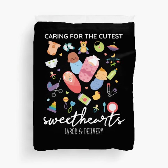 Caring For Cutest Sweethearts NICU Labor And Duvet Covers