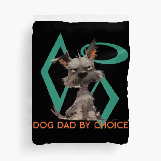 Dog Dad by Choice Duvet Covers