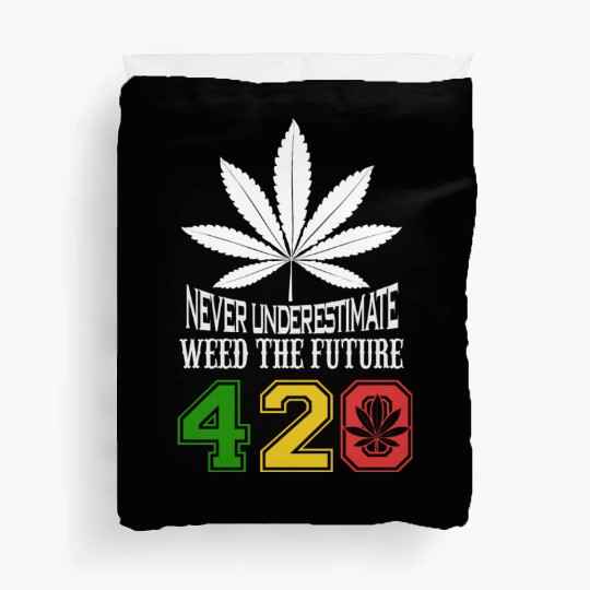 Chuckling 420 Future of Herb Weed Marijuana Design Duvet Covers