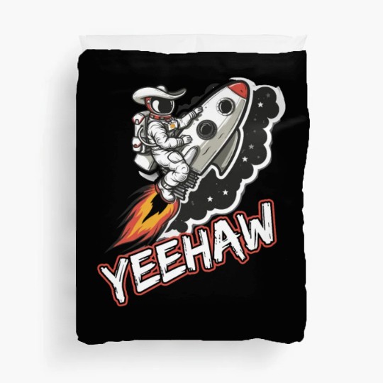 Space Cowboy Riding a Rocket with Yeehaw Slogan Duvet Covers