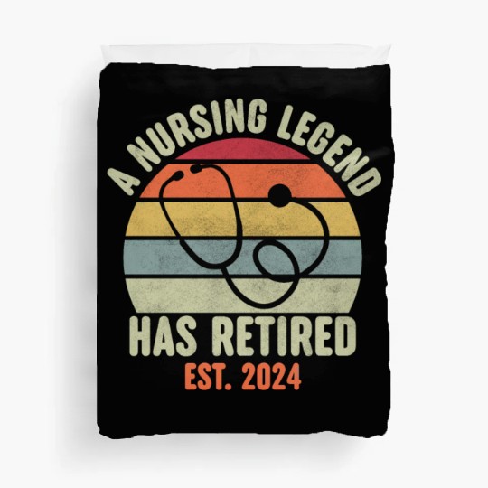 Retired Nurse 2024 Duvet Covers, Funny Retired Nurse