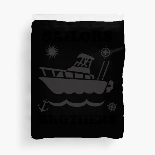 sailors brothers quote tuna fishers yacht summer Duvet Covers