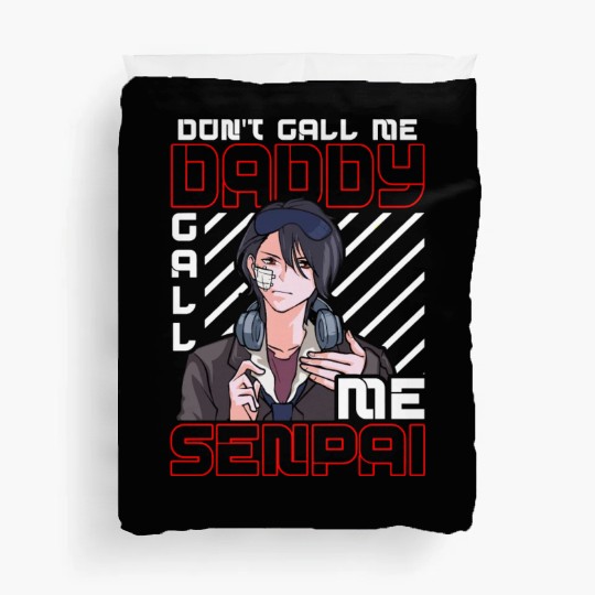 dont call me daddy call me senpai 3 Duvet Covers