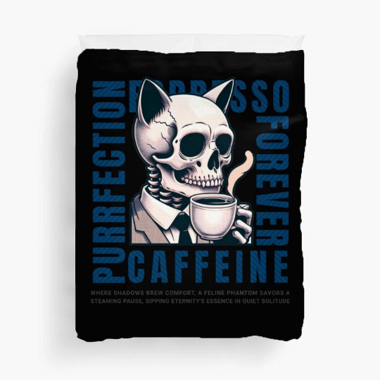 Cat Skull Caffeine Connoisseur - Eternal Coffee Duvet Covers