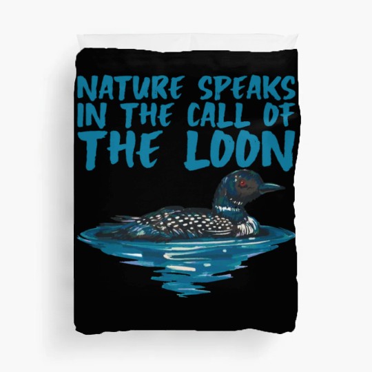 Nature Speaks In The Call Of The Loon 2 Duvet Covers