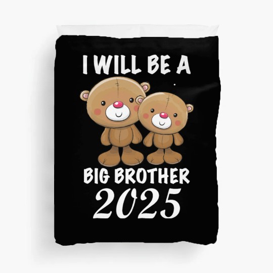 I'm Going To Be A Big Brother 2025 Teddy Bear Duvet Covers