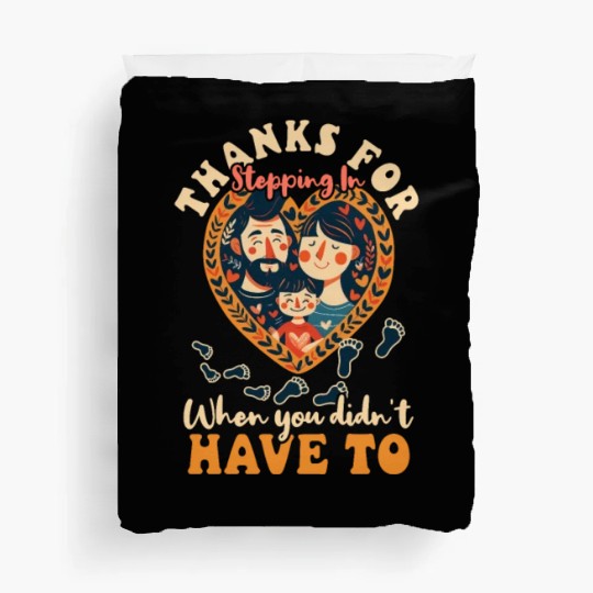 Mothers Day Step Mom Thanks Stepping In Duvet Covers