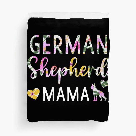 German Shepherd Mama Dog Lover for Mom Owner Duvet Covers
