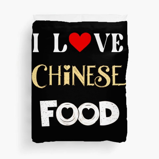 I Love Chinese Food Duvet Covers