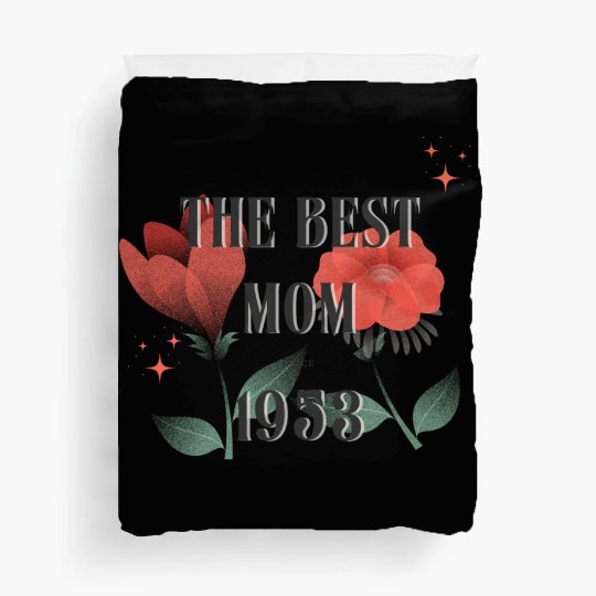 The Best Mom Since 1953 Duvet Covers
