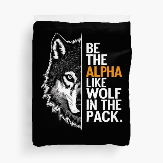 Wolf Wolves Funny Sayings Wolf Pack Animals Duvet Covers